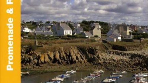 Le topo guide  Le Pays Bigouden, le Cap Sizun et le Pays de Douarnenez ... à pied 